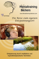 DIE REISE zum eigenen Entspannungsort CD